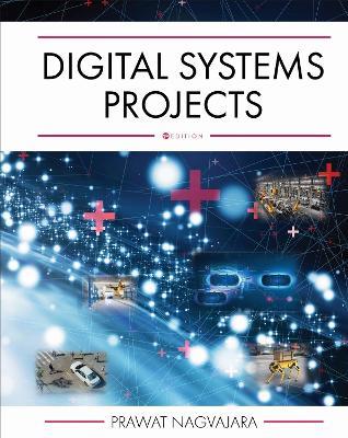 Digital Systems Projects - Prawat Nagvajara - cover