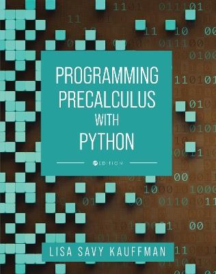 Programming Precalculus with Python - Lisa Savy Kauffman - cover
