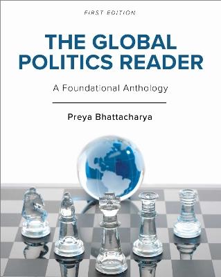 The Global Politics Reader: A Foundational Anthology - cover
