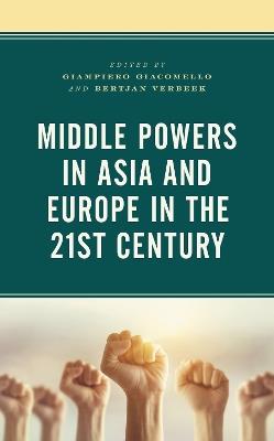 Middle Powers in Asia and Europe in the 21st Century - cover