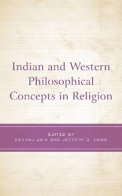 Indian and Western Philosophical Concepts in Religion - cover