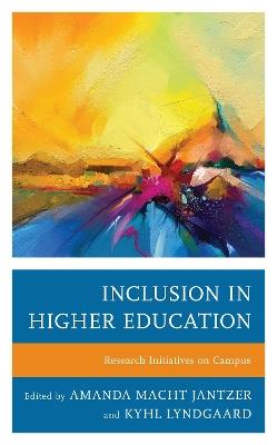 Inclusion in Higher Education: Research Initiatives on Campus - cover