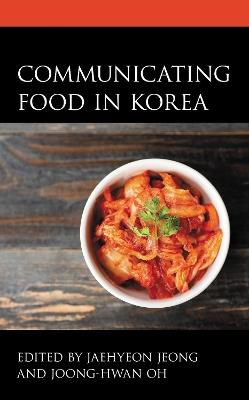 Communicating Food in Korea - cover
