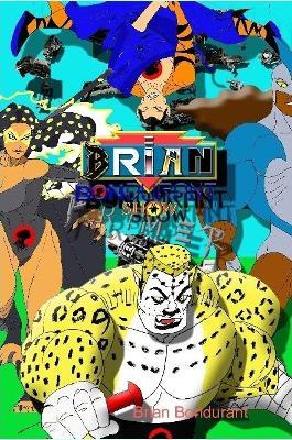 Brian Bondurant Show Primer - Brian Bondurant - cover