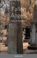 Fallen Angels: Restless, Reviled or Resigned - Stephen Chen - cover