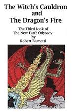 NEO - The Witch's Cauldron and Dragon's Fire - Book Three