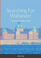 Searching For Wallander: a bicycle tour of southern Sweden