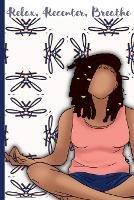 Relax, Recenter, Breathe - Paula Watson - cover