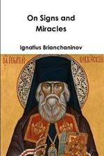 On Signs and Miracles and Other Essays