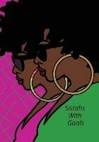 Sistahs With Goals - cover