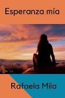 Esperanza mia - Rafaela Mila - cover
