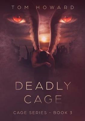 Deadly Cage - Tom Howard - cover