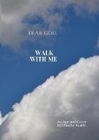 Dear God, Walk with Me: Meditative Journal - Phoebe Austin - cover