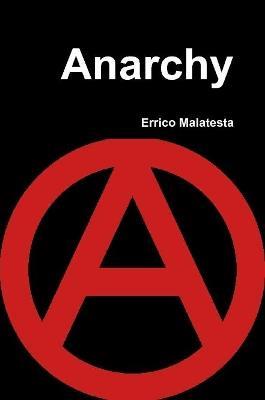 Anarchy - Errico Malatesta - cover