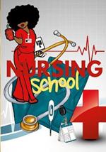 I Can't...I'm In Nursing School: Nursing School Journal