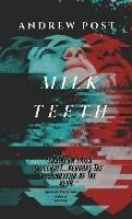 Milk Teeth - Andrew Post - cover