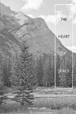 The Heart of Space