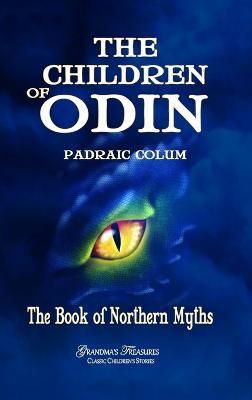 The Children of Odin - Padraic Colum,Grandma's Treasures - cover