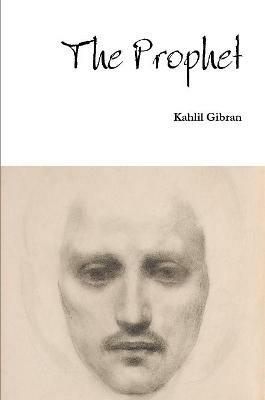 The Prophet - Kahlil Gibran - cover