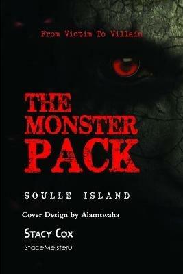 The Monster Pack Soulle Island - Stacy Cox - cover