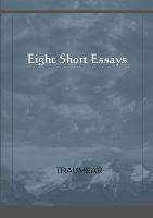 Eight Short Essays - Traumear - cover