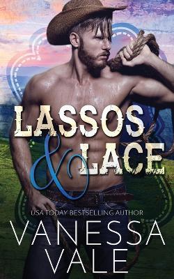 Lassos & Lace - Vanessa Vale - cover