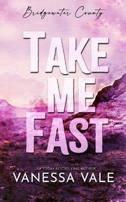 Take Me Fast - Vanessa Vale - cover