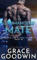 The Commanders' Mate - Grace Goodwin - cover