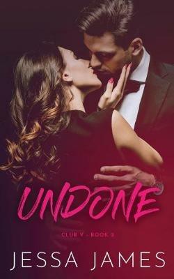 Undone - Jessa James - cover