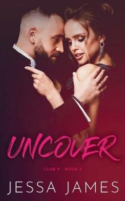 Uncover - Jessa James - cover
