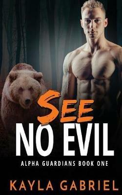 See No Evil - Kayla Gabriel - cover