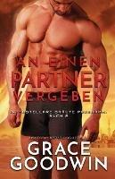 An einen Partner vergeben: (Grossdruck) - Grace Goodwin - cover