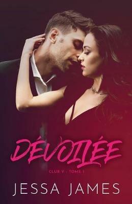 Devoilee: (Grands caracteres) - Jessa James - cover