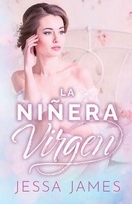 La ninera virgen: (Letra grande) - Jessa James - cover