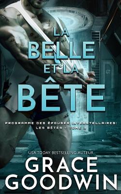La Belle et la Bete - Grace Goodwin - cover