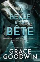 La Belle et la Bete: (Grands caracteres) - Grace Goodwin - cover