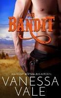 Der Bandit - Vanessa Vale - cover