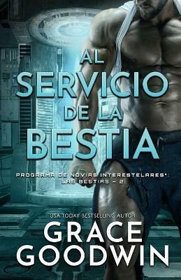 Al servicio de la bestia: (Letra grande) - Grace Goodwin - cover