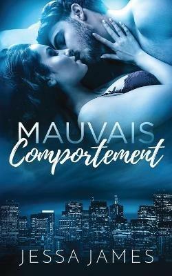 Mauvais Comportement - Jessa James - cover