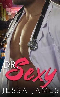 Dr. Sexy - Jessa James - cover
