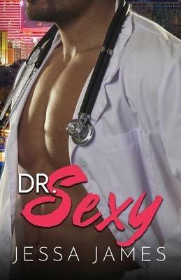 Dr. Sexy: Grands caracteres - Jessa James - cover