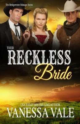 Their Reckless Bride: Large Print - Vanessa Vale - cover