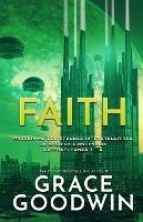 Faith: (Grands caracteres) La Saga de l'Ascension Coffret: Tomes 4 - 6