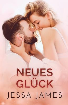 Neues Glu¨ck: Grossdruck - Jessa James - cover
