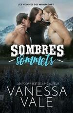 Sombres sommets: Grands caracteres