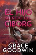 El Hijo Secreto del Ciborg: Letra grande