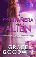 La companera del alien: (Letra grande)