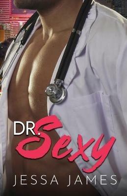 Dr. Sexy - Traduccio´n al espan~ol: Letra grande - Jessa James - cover