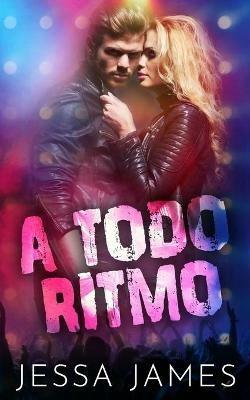 A todo ritmo - Jessa James - cover