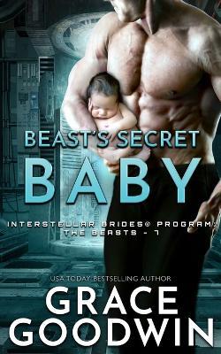 Beast's Secret Baby - Grace Goodwin - cover